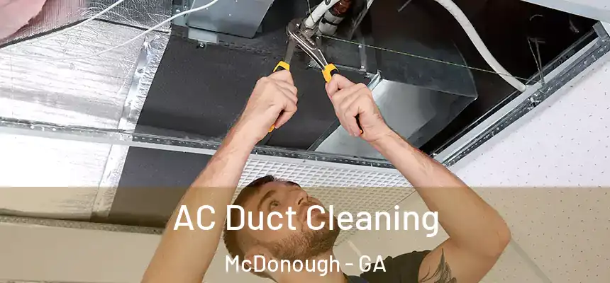  AC Duct Cleaning McDonough - GA
