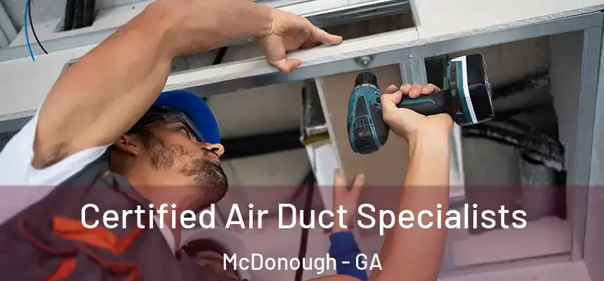  Certified Air Duct Specialists McDonough - GA